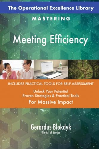 The Operational Excellence Library; Mastering Meeting Efficiency The Operational Excellence Library; Mastering Meeting Efficiency von 5STARCooks