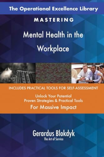 The Operational Excellence Library; Mastering Mental Health in the Workplace The Operational Excellence Library; Mastering Mental Health in the Workplace von 5STARCooks