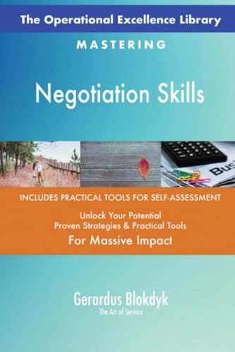 The Operational Excellence Library; Mastering Negotiation Skills The Operational Excellence Library; Mastering Negotiation Skills von 5STARCooks