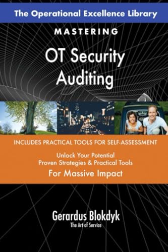 The Operational Excellence Library; Mastering OT Security Auditing The Operational Excellence Library; Mastering OT Security Auditing von 5STARCooks