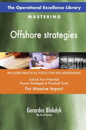 The Operational Excellence Library; Mastering Offshore strategies The Operational Excellence Library; Mastering Offshore strategies von 5STARCooks