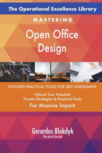 The Operational Excellence Library; Mastering Open Office Design The Operational Excellence Library; Mastering Open Office Design von 5STARCooks