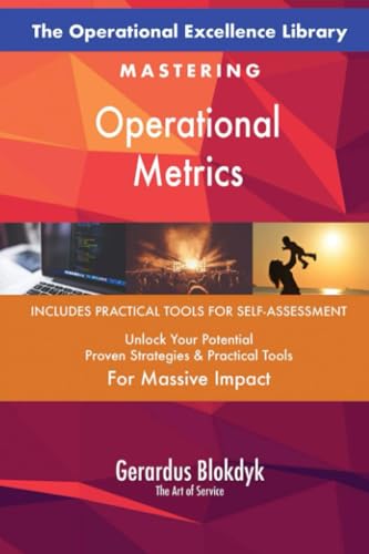 The Operational Excellence Library; Mastering Operational Metrics The Operational Excellence Library; Mastering Operational Metrics von 5STARCooks