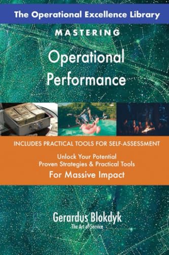The Operational Excellence Library; Mastering Operational Performance The Operational Excellence Library; Mastering Operational Performance von 5STARCooks