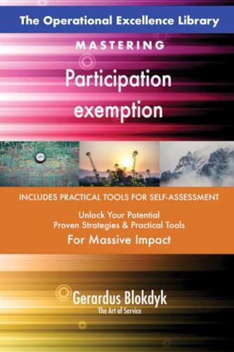 The Operational Excellence Library; Mastering Participation exemption The Operational Excellence Library; Mastering Participation exemption von 5STARCooks