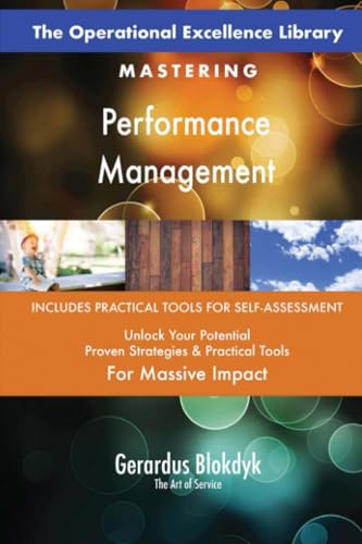The Operational Excellence Library; Mastering Performance Management The Operational Excellence Library; Mastering Performance Management von 5STARCooks