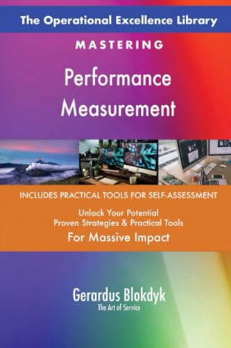 The Operational Excellence Library; Mastering Performance Measurement The Operational Excellence Library; Mastering Performance Measurement von 5STARCooks