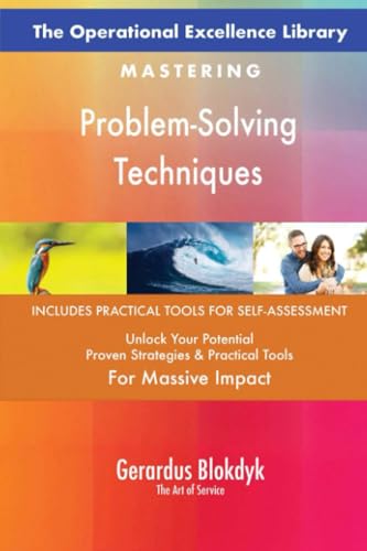 The Operational Excellence Library; Mastering Problem-Solving Techniques The Operational Excellence Library; Mastering Problem-Solving Techniques von 5STARCooks