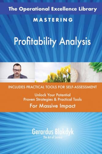 The Operational Excellence Library; Mastering Profitability Analysis The Operational Excellence Library; Mastering Profitability Analysis von 5STARCooks