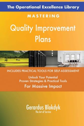The Operational Excellence Library; Mastering Quality Improvement Plans The Operational Excellence Library; Mastering Quality Improvement Plans von 5STARCooks