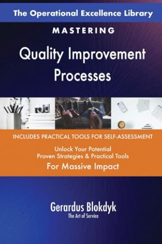 The Operational Excellence Library; Mastering Quality Improvement Processes The Operational Excellence Library; Mastering Quality Improvement Processes von 5STARCooks