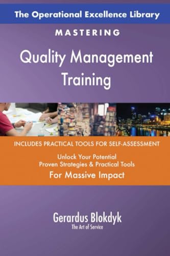 The Operational Excellence Library; Mastering Quality Management Training The Operational Excellence Library; Mastering Quality Management Training von 5STARCooks