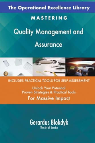 The Operational Excellence Library; Mastering Quality Management and Assurance The Operational Excellence Library; Mastering Quality Management and Assurance von 5STARCooks