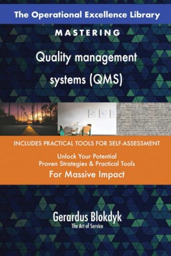 The Operational Excellence Library; Mastering Quality management systems (QMS) von 5STARCooks