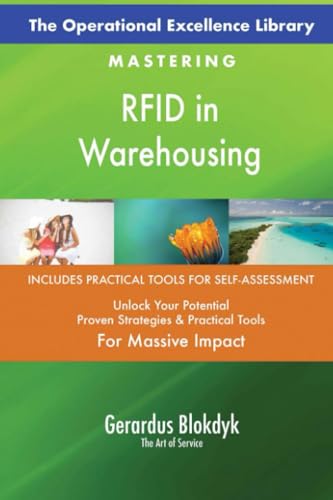 The Operational Excellence Library; Mastering RFID in Warehousing The Operational Excellence Library; Mastering RFID in Warehousing von 5STARCooks