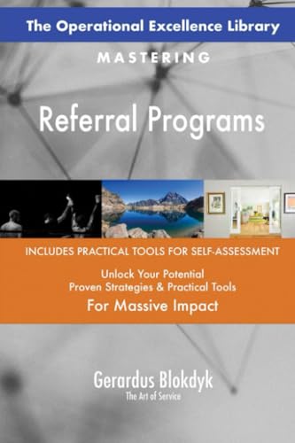 The Operational Excellence Library; Mastering Referral Programs The Operational Excellence Library; Mastering Referral Programs von 5STARCooks