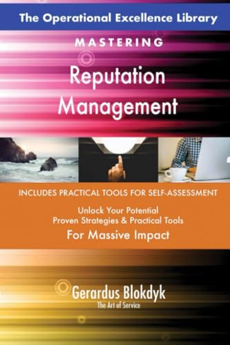 The Operational Excellence Library; Mastering Reputation Management The Operational Excellence Library; Mastering Reputation Management von 5STARCooks