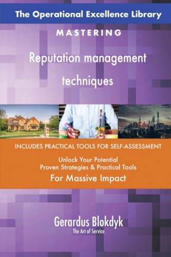 The Operational Excellence Library; Mastering Reputation management techniques The Operational Excellence Library; Mastering Reputation management techniques von 5STARCooks