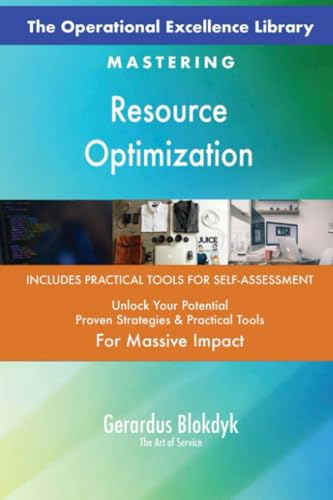 The Operational Excellence Library; Mastering Resource Optimization The Operational Excellence Library; Mastering Resource Optimization von 5STARCooks