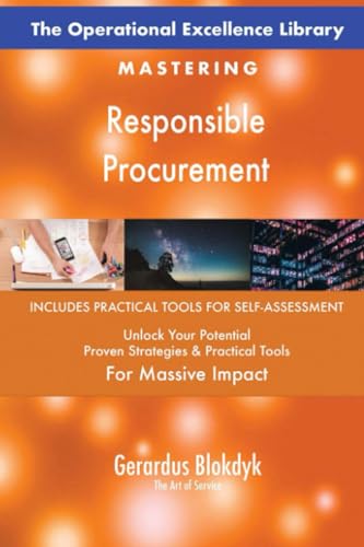 The Operational Excellence Library; Mastering Responsible Procurement The Operational Excellence Library; Mastering Responsible Procurement von 5STARCooks