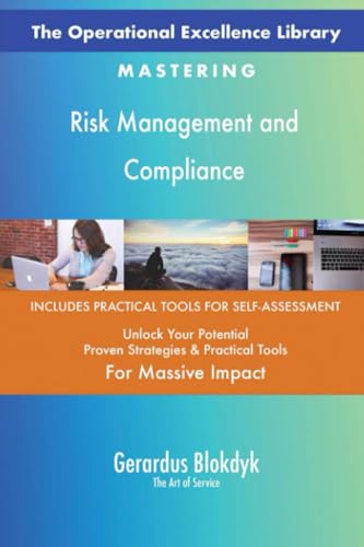 The Operational Excellence Library; Mastering Risk Management and Compliance The Operational Excellence Library; Mastering Risk Management and Compliance von 5STARCooks