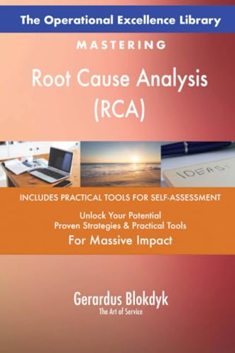 The Operational Excellence Library; Mastering Root Cause Analysis (RCA) von 5STARCooks