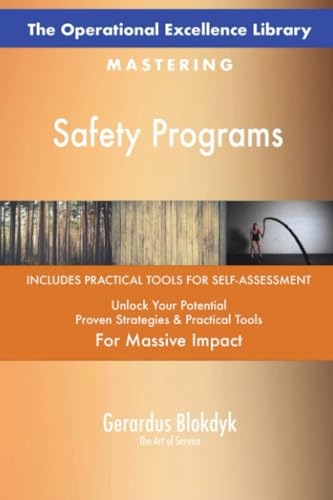 The Operational Excellence Library; Mastering Safety Programs The Operational Excellence Library; Mastering Safety Programs von 5STARCooks