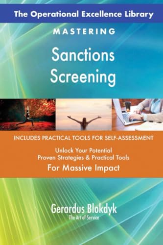 The Operational Excellence Library; Mastering Sanctions Screening The Operational Excellence Library; Mastering Sanctions Screening von 5STARCooks