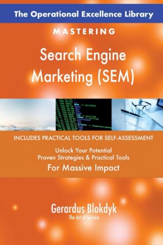 The Operational Excellence Library; Mastering Search Engine Marketing (SEM) von 5STARCooks