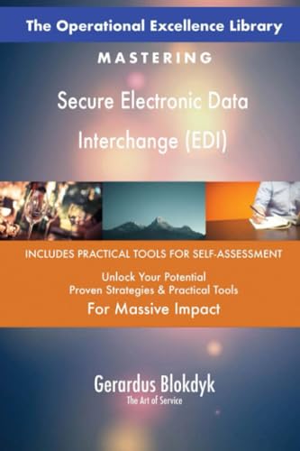 The Operational Excellence Library; Mastering Secure Electronic Data Interchange (EDI) von 5STARCooks