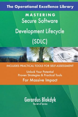 The Operational Excellence Library; Mastering Secure Software Development Lifecycle (SDLC) von 5STARCooks
