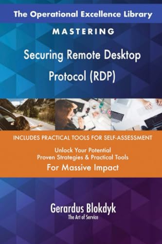 The Operational Excellence Library; Mastering Securing Remote Desktop Protocol (RDP) von 5STARCooks