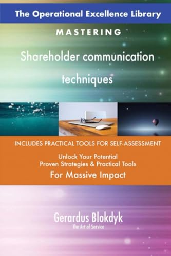 The Operational Excellence Library; Mastering Shareholder communication techniques The Operational Excellence Library; Mastering Shareholder communication techniques von 5STARCooks