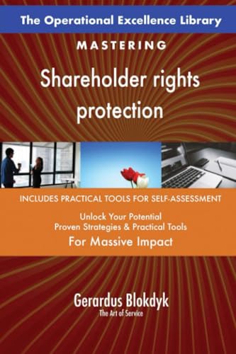 The Operational Excellence Library; Mastering Shareholder rights protection The Operational Excellence Library; Mastering Shareholder rights protection von 5STARCooks