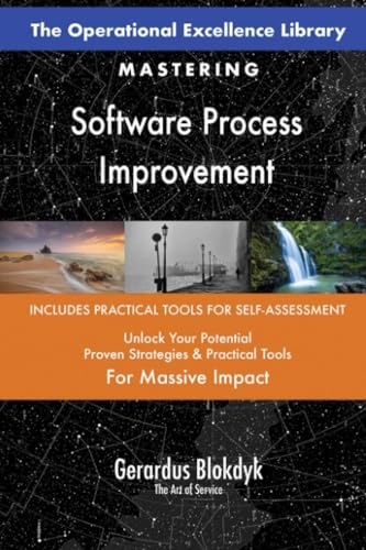 The Operational Excellence Library; Mastering Software Process Improvement The Operational Excellence Library; Mastering Software Process Improvement von 5STARCooks