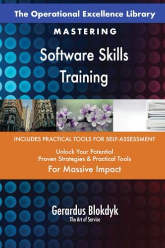 The Operational Excellence Library; Mastering Software Skills Training The Operational Excellence Library; Mastering Software Skills Training von 5STARCooks