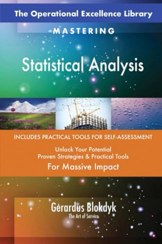 The Operational Excellence Library; Mastering Statistical Analysis The Operational Excellence Library; Mastering Statistical Analysis von 5STARCooks
