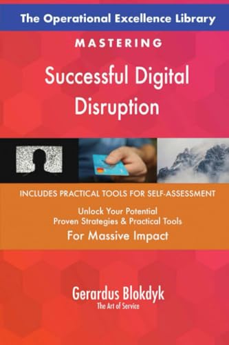 The Operational Excellence Library; Mastering Successful Digital Disruption The Operational Excellence Library; Mastering Successful Digital Disruption von 5STARCooks