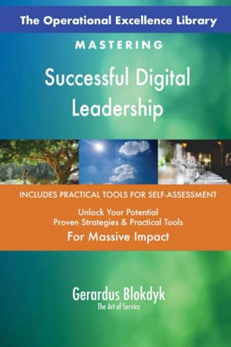 The Operational Excellence Library; Mastering Successful Digital Leadership The Operational Excellence Library; Mastering Successful Digital Leadership von 5STARCooks