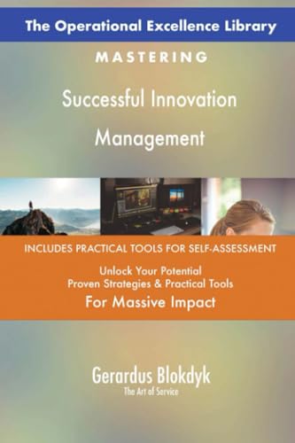 The Operational Excellence Library; Mastering Successful Innovation Management The Operational Excellence Library; Mastering Successful Innovation Management von 5STARCooks