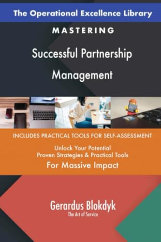 The Operational Excellence Library; Mastering Successful Partnership Management The Operational Excellence Library; Mastering Successful Partnership Management von 5STARCooks