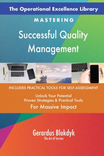 The Operational Excellence Library; Mastering Successful Quality Management The Operational Excellence Library; Mastering Successful Quality Management von 5STARCooks