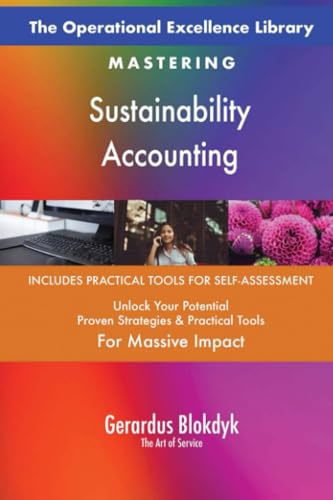 The Operational Excellence Library; Mastering Sustainability Accounting The Operational Excellence Library; Mastering Sustainability Accounting von 5STARCooks