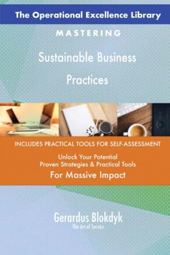 The Operational Excellence Library; Mastering Sustainable Business Practices The Operational Excellence Library; Mastering Sustainable Business Practices von 5STARCooks