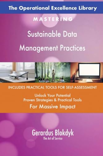 The Operational Excellence Library; Mastering Sustainable Data Management Practices The Operational Excellence Library; Mastering Sustainable Data Management Practices von 5STARCooks