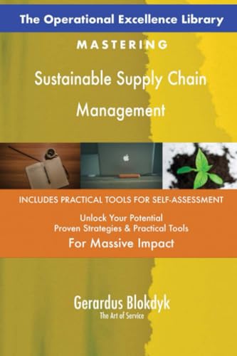 The Operational Excellence Library; Mastering Sustainable Supply Chain Management The Operational Excellence Library; Mastering Sustainable Supply Chain Management von 5STARCooks