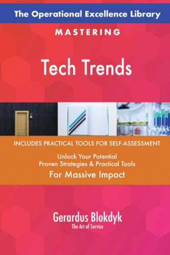 The Operational Excellence Library; Mastering Tech Trends The Operational Excellence Library; Mastering Tech Trends von 5STARCooks