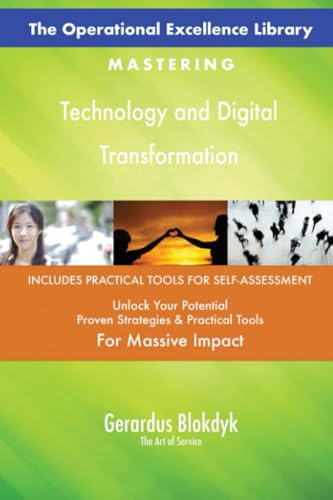 The Operational Excellence Library; Mastering Technology and Digital Transformation The Operational Excellence Library; Mastering Technology and Digital Transformation von 5STARCooks