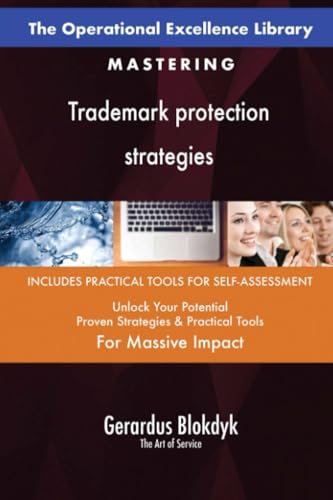 The Operational Excellence Library; Mastering Trademark protection strategies The Operational Excellence Library; Mastering Trademark protection strategies von 5STARCooks