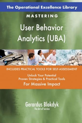 The Operational Excellence Library; Mastering User Behavior Analytics (UBA) von 5STARCooks